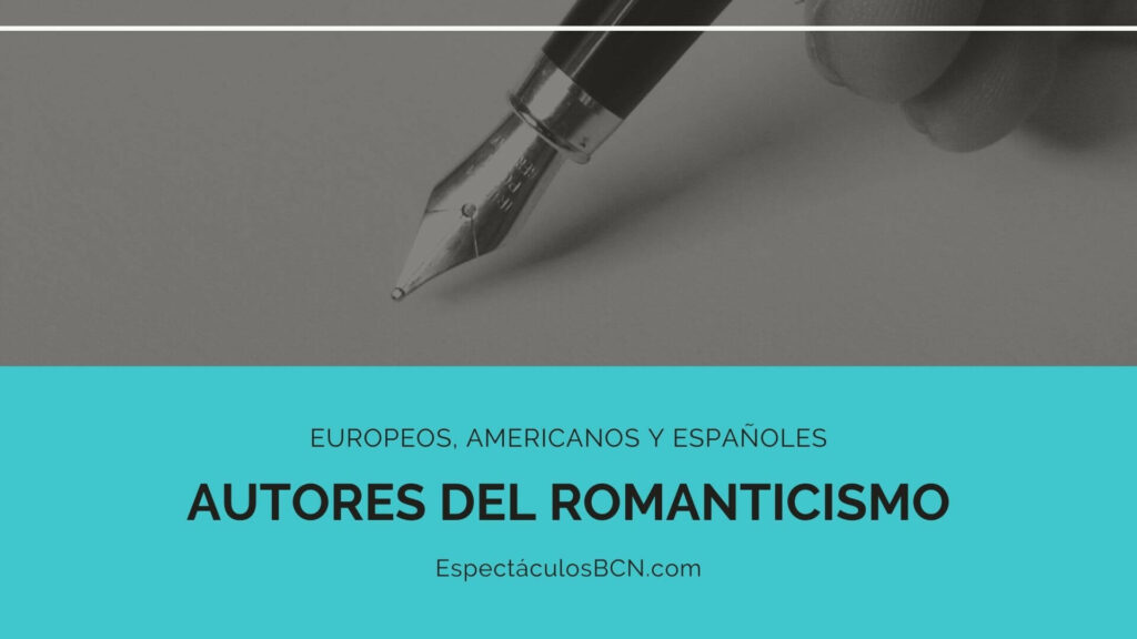 10 autores del Romanticismo literario – IMPRESCINDIBLES – 10 autores del Romanticismo literario – IMPRESCINDIBLES –