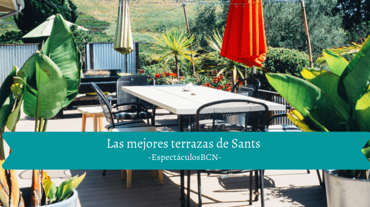 Las 8 mejores terrazas de Sants