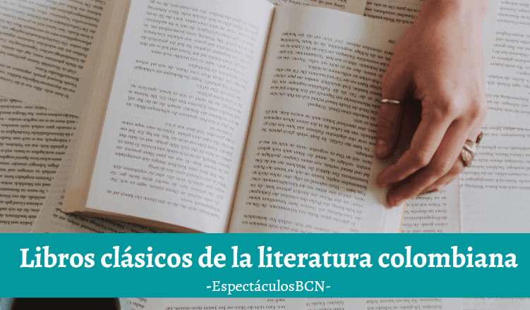 mejores libros literatura colombiana 