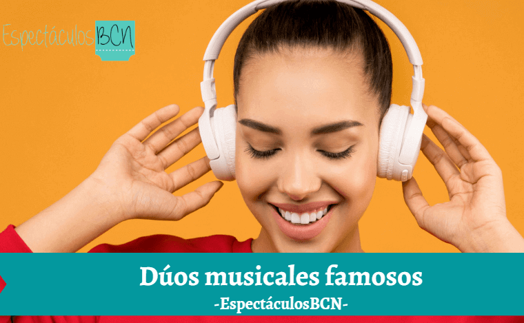 Dúos musicales famosos Dúos musicales famosos