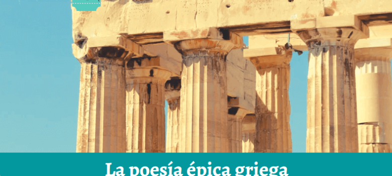 caracteristicas de la poesía épica griega