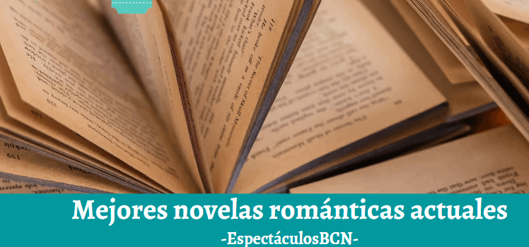 novelas románticas actuales recomendadas