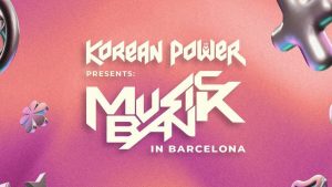Music Bank barcelona 2026
